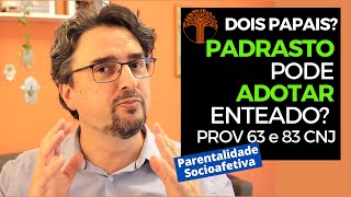 Parentalidade Socioafetiva  Provimento 63 e 83 CNJ na prática [upl. by Sell317]