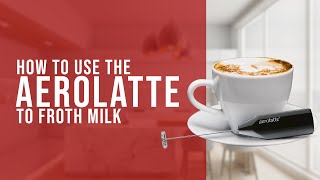 How To Use the AeroLatte To Froth Milk [upl. by Lusty]